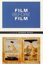 Film Before Film: What Really Happened Between the Images?