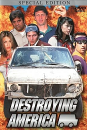 Destroying America