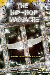 The Hip-Hop Massacre'
