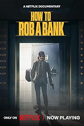How to Rob a Bank