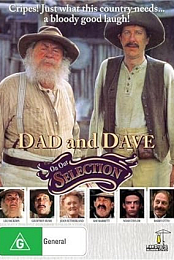 Dad and Dave: On Our Selection