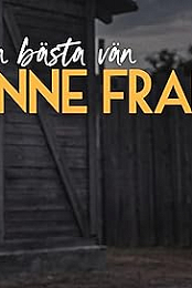 My Best Friend Anne Frank
