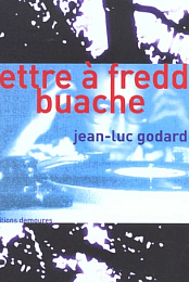 A Letter to Freddy Buache