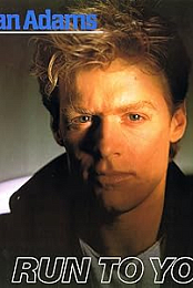 Bryan Adams: Run to You