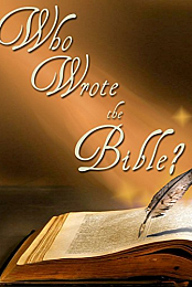 Who Wrote the Bible?