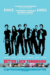 Better Luck Tomorrow