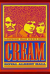 Cream: Royal Albert Hall, London May 2-3-5-6 2005