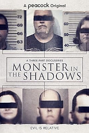 Monster in the Shadows