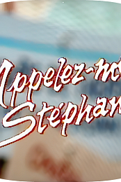Appelez-moi Stephane