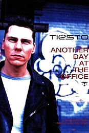 Tiesto: Another Day at the Office