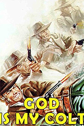 God Is My Colt