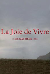 La joie de vivre