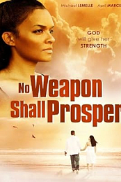 No Weapon Shall Prosper