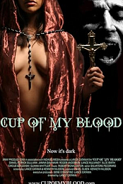 Cup Of My Blood