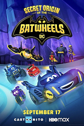 Secret Origin of the Batwheels