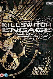 Set this World Ablaze Killswitch Engage