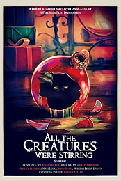All the Creatures Were Stirring