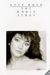 Kate Bush: The Whole Story