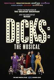 Dicks: The Musical