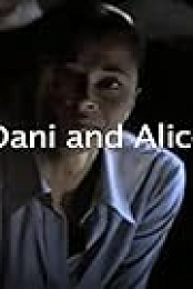 Dani and Alice