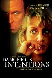 Dangerous Intentions