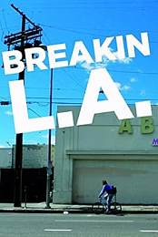 Breakin L.A.
