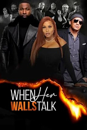 When Her Walls Talk