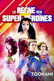 Reign of the Superwomen