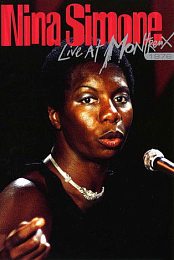 Nina Simone: Live at Montreux 1976