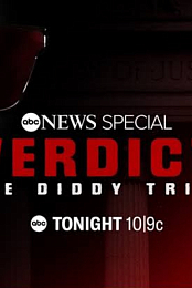 Verdict: The Diddy Trial (ABC News Special)