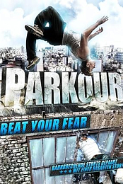 Parkour: Beat Your Fear