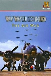 WWII in HD: The Air War