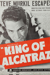 King of Alcatraz
