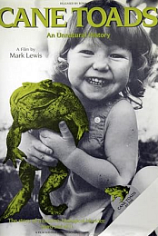 Cane Toads: An Unnatural History
