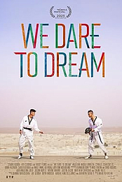 We Dare to Dream