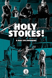 Holy Stokes! A Real Life Happening