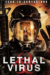 COVID-21: Lethal Virus