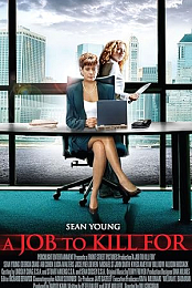 A Job to Kill For