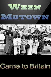 When Motown Came to Britain