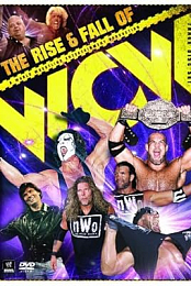 The Rise and Fall of WCW (2009)