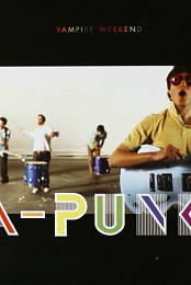 Vampire Weekend: A-Punk
