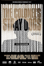 The Colonel's Stray Dogs