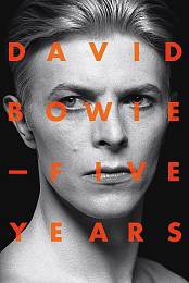 David Bowie: Five Years
