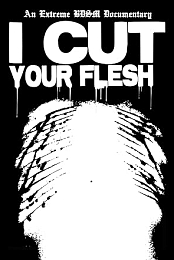 I Cut Your Flesh