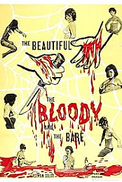 The Beautiful, the Bloody, and the Bare