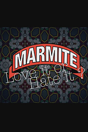 Marmite - Love it or Hate it?