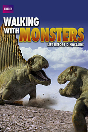Walking with Monsters