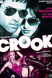 Crook: It's Good to Be Bad