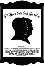 If You Could Only Be You
