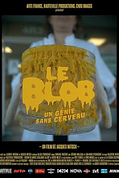 The Blob: A Genius Without a Brain